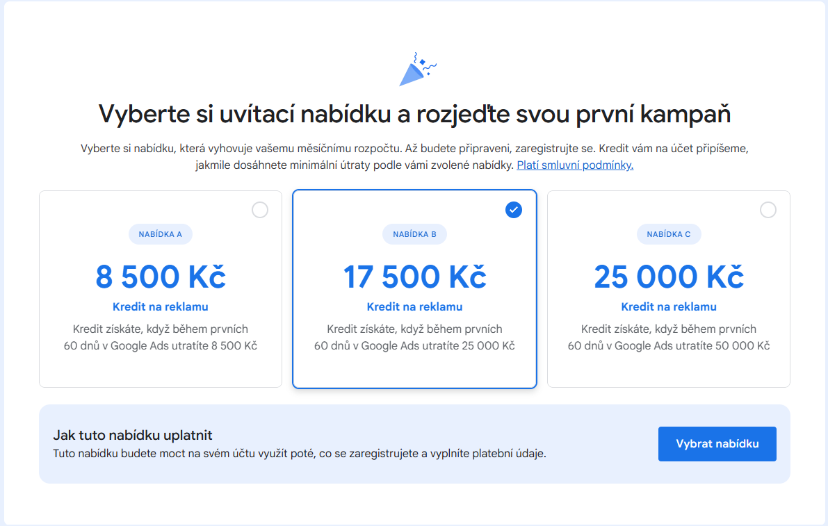 Výběr uvítací nabídky kreditu v Google Ads se třemi variantami 8 500 Kč, 17 500 Kč a 25 000 Kč na reklamu.